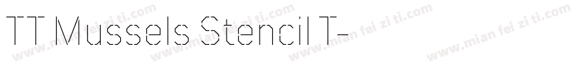 TT Mussels Stencil T字体转换